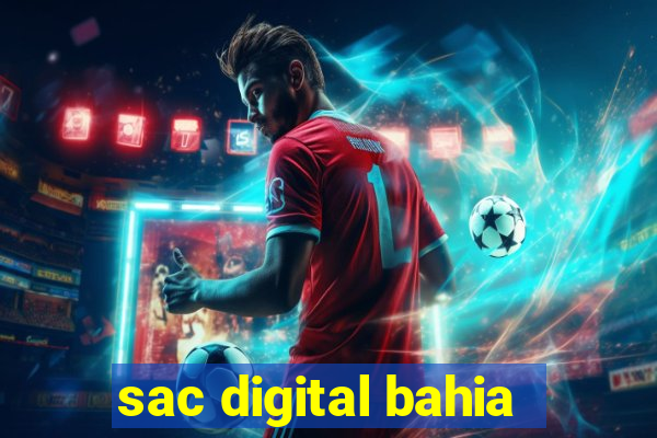 sac digital bahia